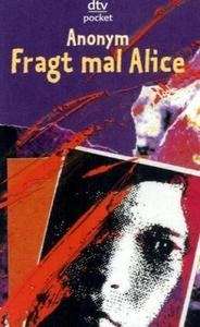 Fragt mal Alice