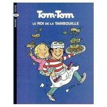 Tom-Tom et Nana - Le roi de la tambouille