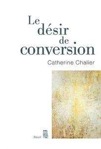 Le désir de conversion