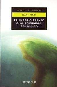 El imperio frente a la diversidad del mundo