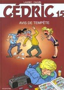 Cédric 15: Avis de tempête