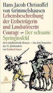 Lebensbeschreibung der Erzbetrügerin und Landstörzerin Courage