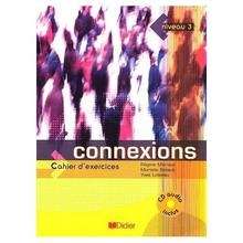 Connexions 3 Cahier d'exercices + CD Edition française