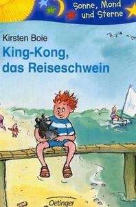 King-Kong, das Reiseschwein