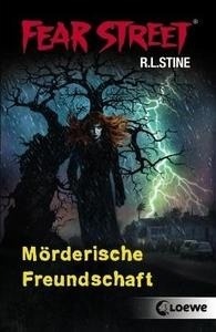 Fear Street - Mörderische Freundschaft