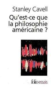 Qu'est-ce que la philosophie américaine?
