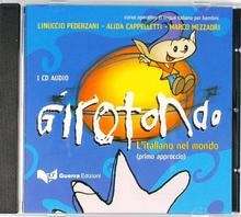 Girotondo - Primo Approccio  (Cd-Audio)