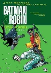 Batman x{0026} Robin Must Die!