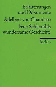 Peter Schlemihls wundersame Geschichte (Erläuterungen und Kommentare)