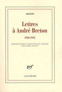 Lettres à André Breton (1918-1931)