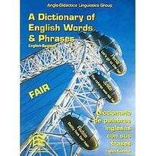 A Dictionary Of English Words x{0026} Phrases