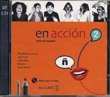 En Acción 2 (Cd-audio para la Clase)  B1