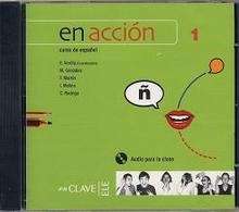 En Acción 1 (Cd-audio para la Clase)  A1-A2