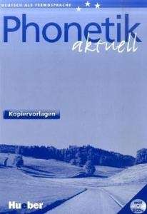 Phonetik Aktuell Kopiervorlagen + 2 Audio-CDs