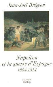 Napoléon et la Guerre d'Espagne