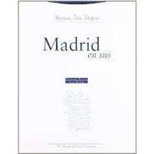 Madrid en sus libros (1539-2000)