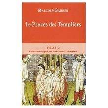 Le procès des Templiers