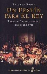 Un festín para el rey