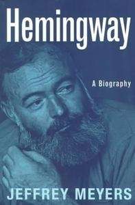 Hemingway, A Biography