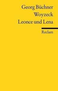 Woyzeck . Leonce und Lena
