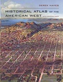 Historical Atlas of the American West