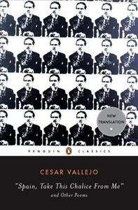 Spain, Take this Chalice from Me x{0026} other Poems