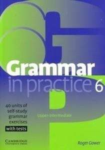 Grammar In Practice 6 Upper-Intermediate