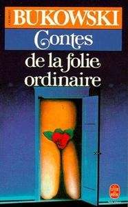 Contes de la folie ordinaire