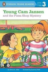Young Cam Jansen and the Pizza Shop Mystery (level 3)