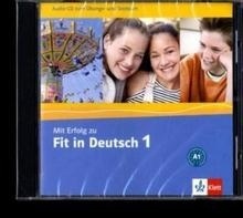 Mit Erfolg zu Fit in Deutsch 1, Audio-CD