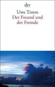 Der Freund und der Fremde