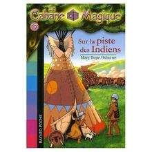 Sur la piste des Indiens