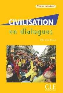 Civilisation en dialogues Débutant + CD