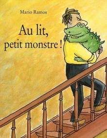 Au lit, petit monstre!