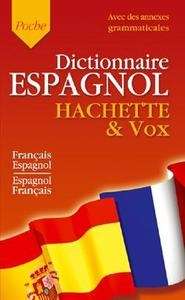 Dictionnaire Espagnol Hachette x{0026} Vox