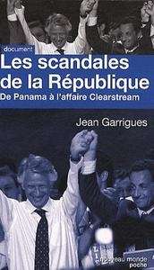 Les Scandales de la République