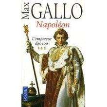 Napoléon - L'empereur des rois