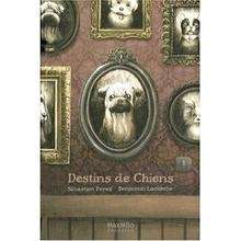 Destins de Chiens