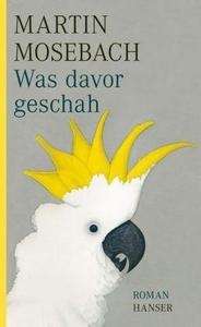 Was davor geschach