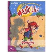 Magic Lili détective