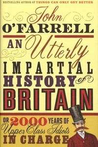 An Utterly Impartial History of Britain