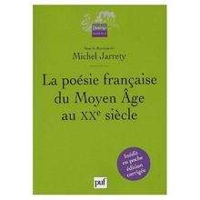 La poésie française du Moyen ge au XXe siècle