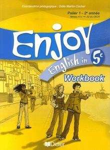 Enjoy English in 5. Cahier