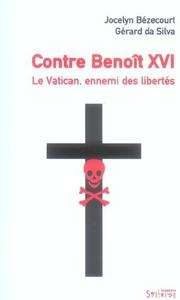 Contre Benoît XVI