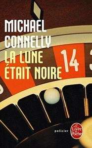 La Lune était noire