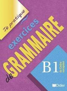 Exercices de grammaire B1