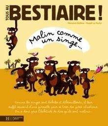 Malin comme un singe...