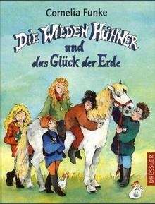 Die wilden Hühner und das Glück der Erde