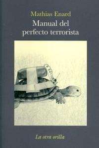 Manual del perfecto terrorista