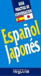 Español-japonés. Guía  práctica de conversación